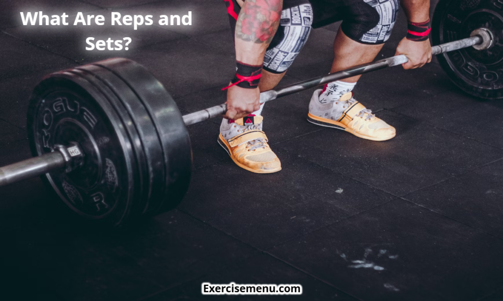 What Are Reps and Sets